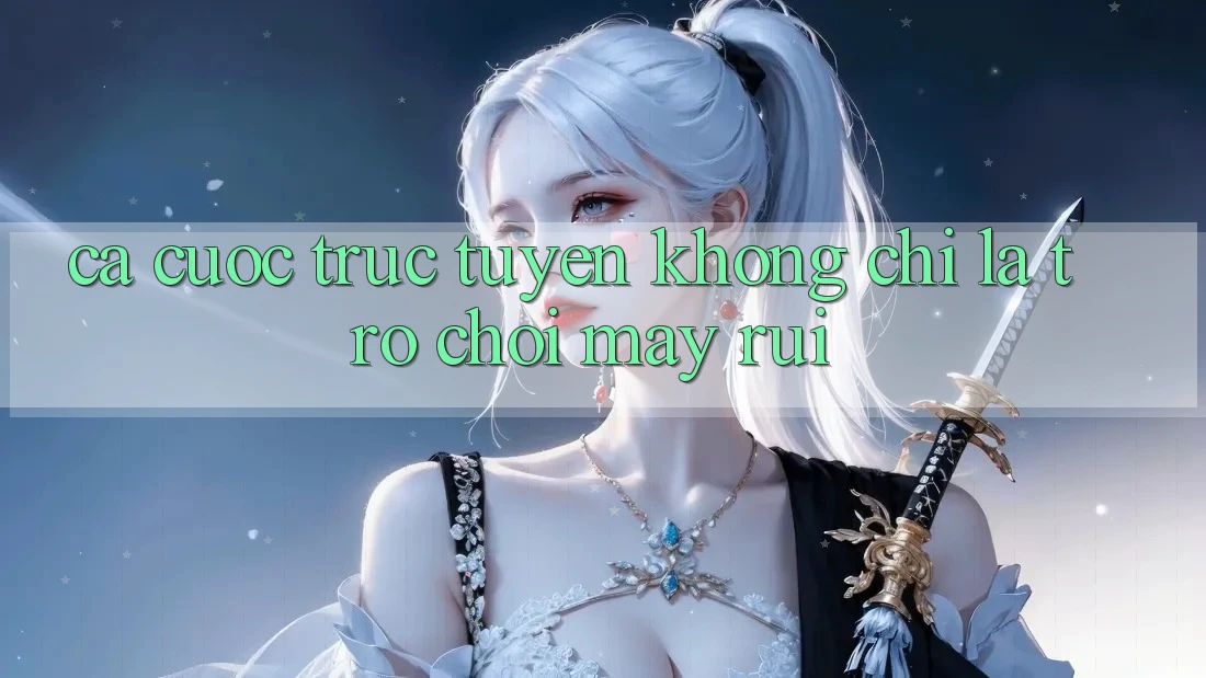 “Cá Cược Trực Tuyến” Không Chỉ Là Trò Chơi May Rủi “Cá Cược Trực Tuyến” Không Chỉ Là Trò Chơi May Rủi