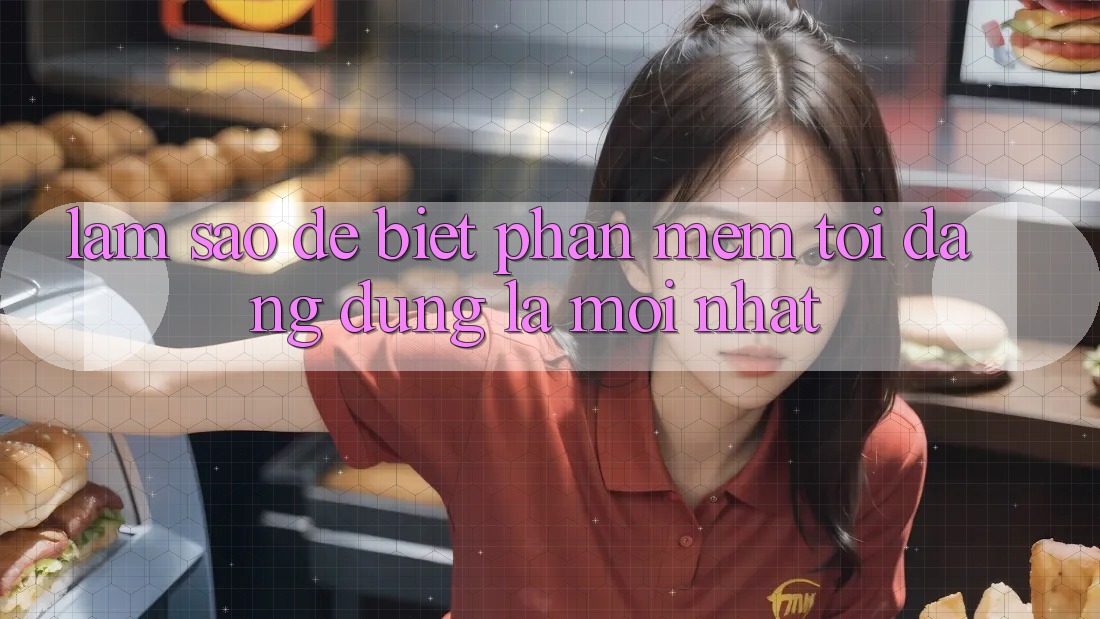 Làm sao để biết phần mềm tôi đang dùng là mới nhất? Làm sao để biết phần mềm tôi đang dùng là mới nhất?