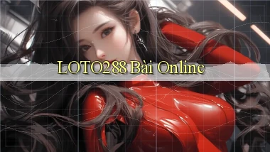 loto288 bài online