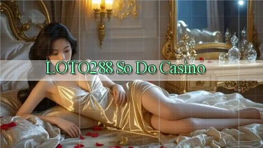 loto288 so do casino