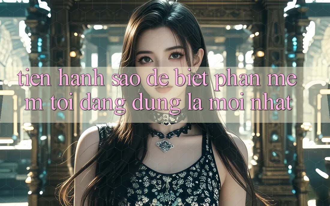 Tiến hành sao để biết phần mềm tôi đang dùng là mới nhất? Tiến hành sao để biết phần mềm tôi đang dùng là mới nhất?