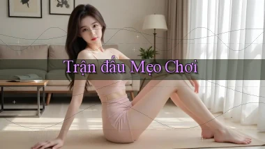Trận đấu Mẹo chơi